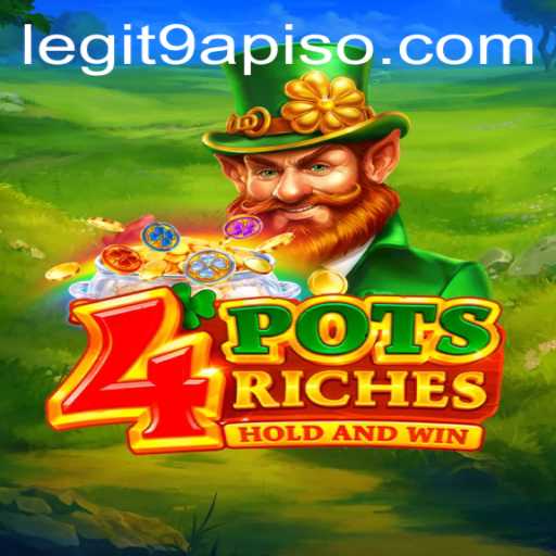 4potsriches: An Intriguing New Gaming Experience with 9APISO